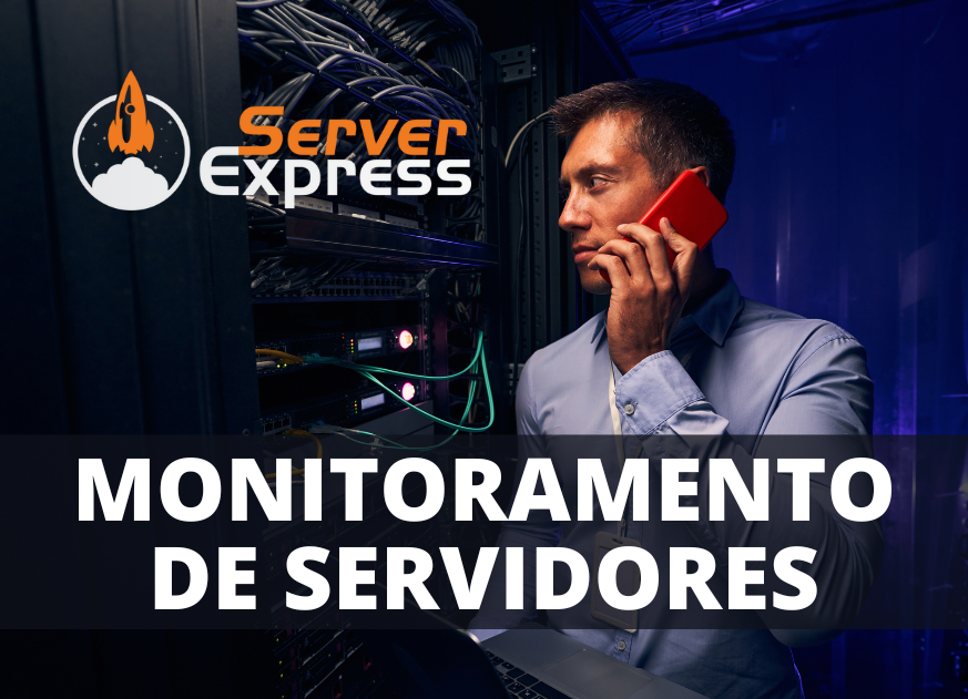 Monitoramento de Servidores: 8 Ferramentas e dicas
