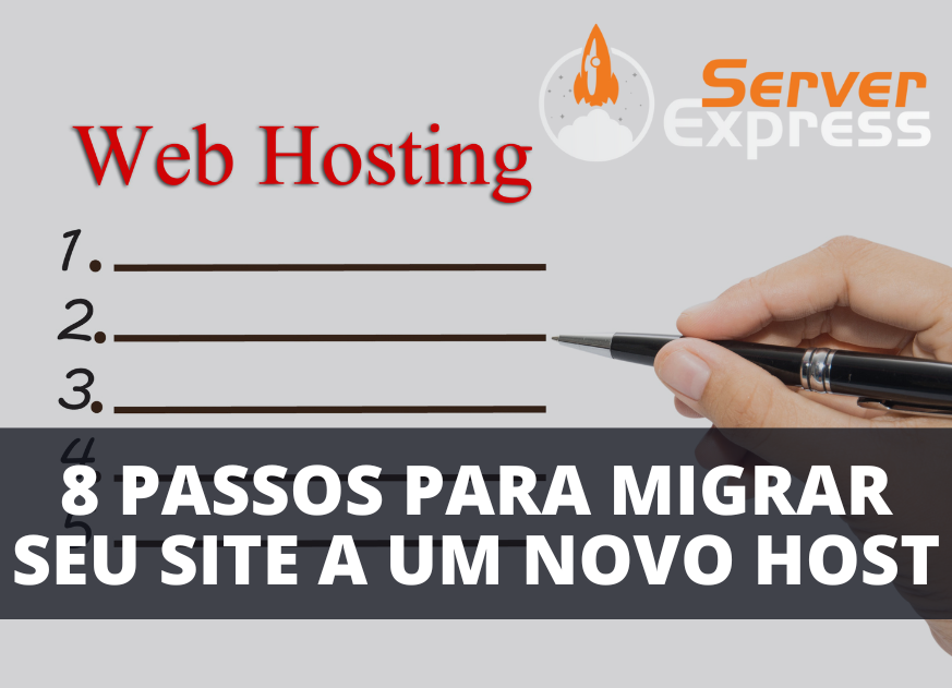 8 Passos para Migrar Seu Site para um Novo Host