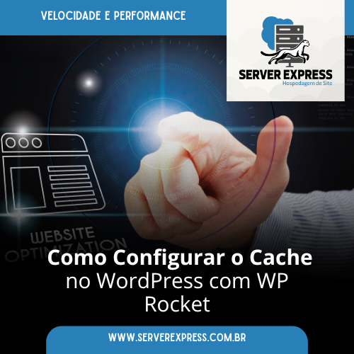 Como Configurar o Cache no WordPress com WP Rocket